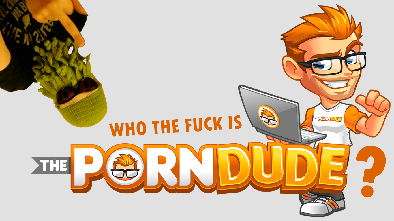 The porn dude.